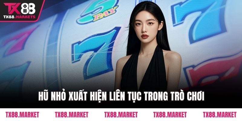 Hũ nhỏ xuất hiện liên tục trong trò chơi