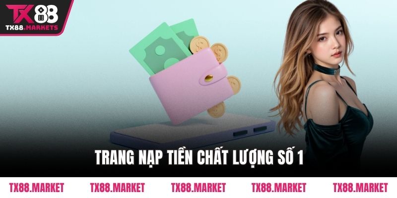 Trang nạp tiền chất lượng số 1